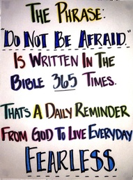 Do Not Be Afraid
