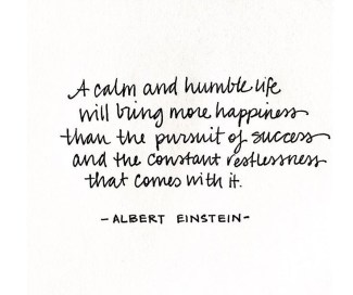 Calm and humble life